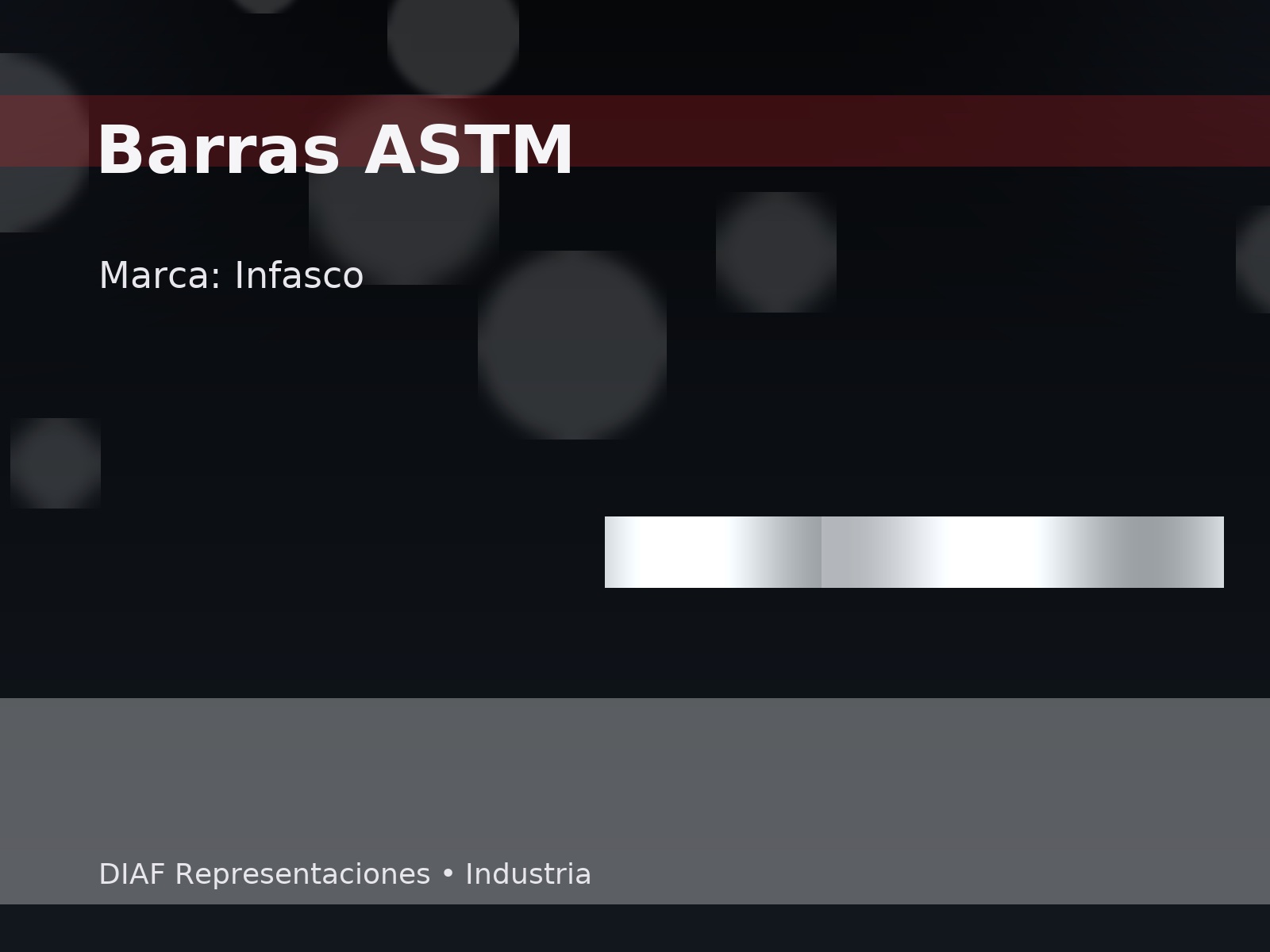 Barras Astm (Alta Resistencia) Infasco
