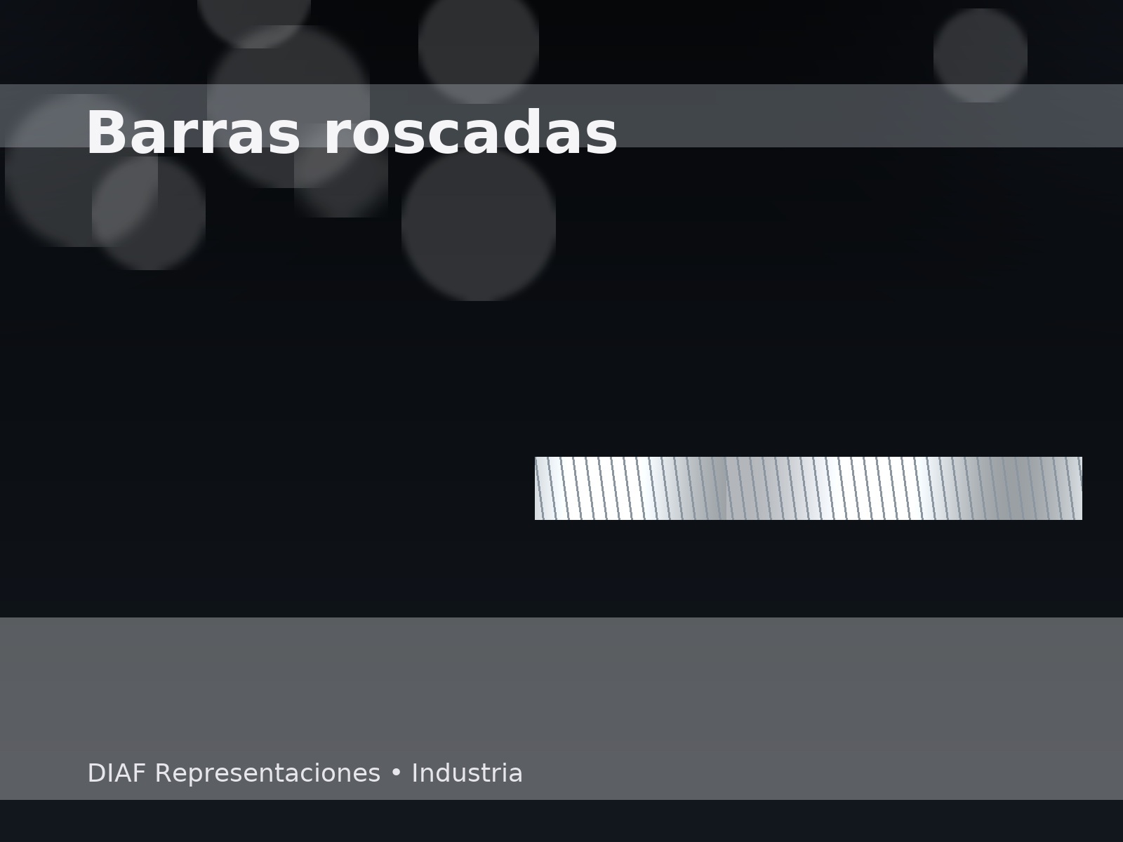 Barras Roscadas (Varilla Roscada)